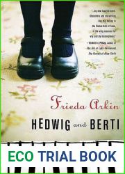 Hedwig and Berti
