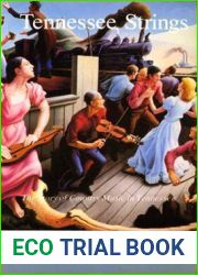 Tennessee Strings: Story Country Music Tennessee (Tennessee Three Star Books)