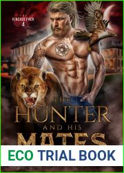 The Hunter and His Mates (Kincaid Pack #4)