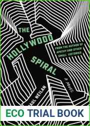 The Hollywood Spiral