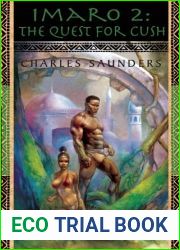 The Quest for Cush (Imaro #2)