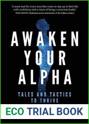 Awaken Your Alpha: Tales and Tactics to Thrive