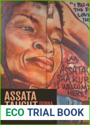 Assata Taught Me: State Violence, Mass Incarceration, and the Movement for Black Lives
