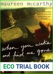 When You Wake and Find Me Gone