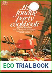 The fondue party cookbook