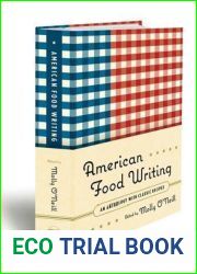 American Food Writing: An Anthology with Classic Recipes: A Library of America Special Publication