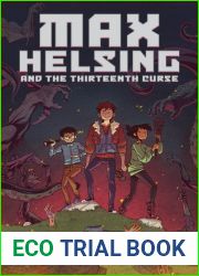Max Helsing and the Thirteenth Curse (Max Helsing: Monster Hunter, #1)