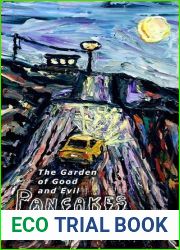 The Garden of Good and Evil Pancakes