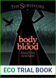 Body and Blood (The Survivors, #3)