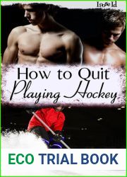 How To Quit Playing Hockey (Hockey #1)