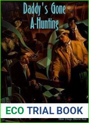 Daddy|s Gone A-Hunting