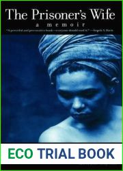 The Prisoner|s Wife: A Memoir