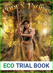 Codex Born (Magic Ex Libris, #2)