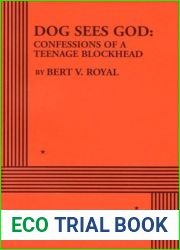 Dog Sees God: Confessions of a Teenage Blockhead