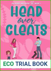 Head Over Cleats (No Place Like Home, #1)