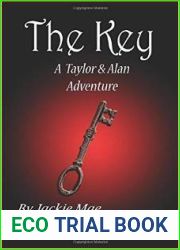 The Key: A Taylor and Alan Adventure