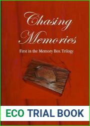 Chasing Memories (Memory Box Trilogy, #1)