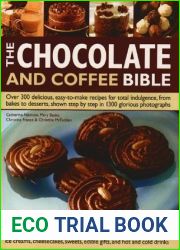 The Chocolate And Coffee Bible