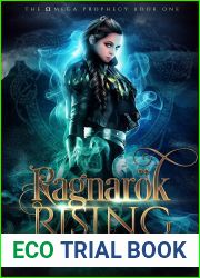Ragnarok Rising (The Omega Prophecy #1)