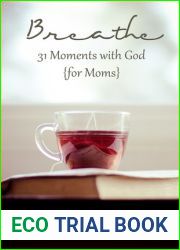 Breathe: 31 Moments with God for Moms