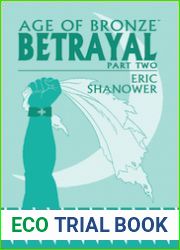 Age Of Bronze Volume 3B: Betrayal (Part Two)
