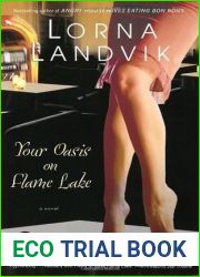 Your Oasis on Flame Lake