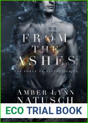 From the Ashes (Force of Nature #1)
