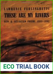 These are My Rivers: New and Selected Poems, 1955-1993