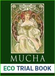 Alfons Mucha, 1860-1939: Master of Art Nouveau