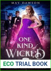 One Kind of Wicked (The True and the Crown #1)