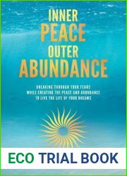 Inner Peace Outer Abundance