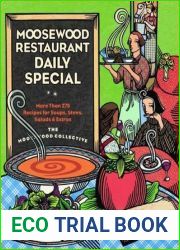 Moosewood Restaurant Daily Special: More Than 275 Recipes for Soups, Stews, Salads and Extras
