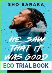 He Saw That It Was Good: How Your Creative Life Can Change a Broken World
