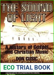 The Sound of Light: A History of Gospel and Christian Music
