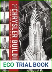 The Chrysler Building: Creating a New York Icon Day by Day
