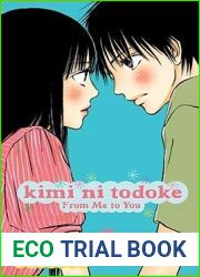 Kimi ni Todoke: From Me to You, Vol. 1