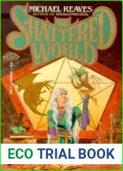 The Shattered World