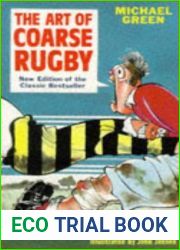 The Art of Coarse Rugby (Art of Coarse)