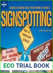Signspotting: Absurd and Amusing Signs from Around the World