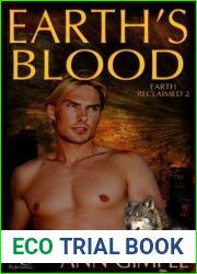Earth|s Blood (Earth Reclaimed #2)