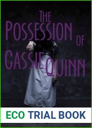 The Possession of Cassie Quinn