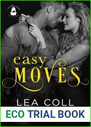 Easy Moves (Boudreaux Universe)