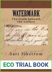 Watermark: The truth beneath the surface