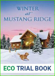 Winter at Mustang Ridge (Mustang Ridge, #2)