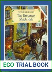 The Runaway Sleigh Ride