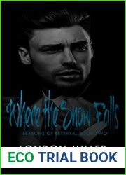 Where the Snow Falls (Seasons of Betrayal, #2)