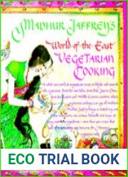 Madhur Jaffrey|s World-of-the-East Vegetarian Cooking: A Cookbook
