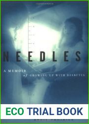Needles: A Memoir Of Growing Up With Diabetes