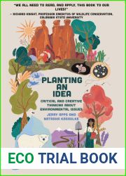 Planting an Idea: Critical and Creative Thinking About Environmental Issues