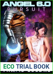 Angel 6.0: Pursuit (Angel 6.0, #4)